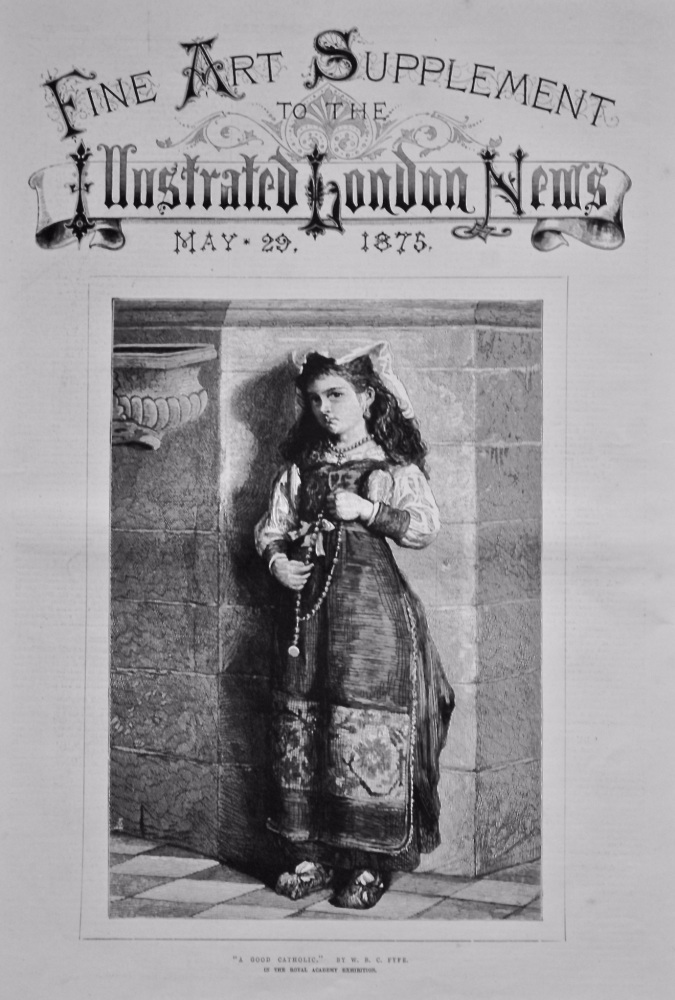 "A Good Catholic." By W. B. C. Fyfe. 1875.
