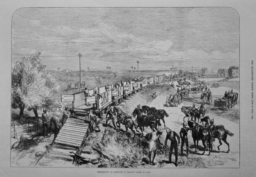 Embarkation of Artillery in Railway Trains in India. 1875.