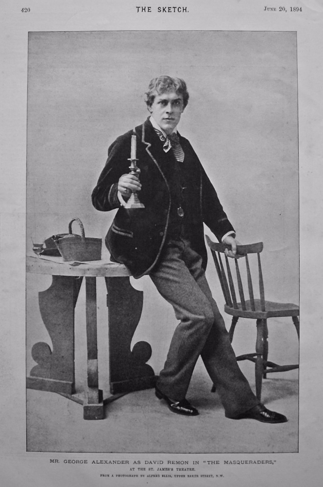 Mr. George Alexander as David Remon in "The Masqueraders," at the St. James's Theatre. 1894.