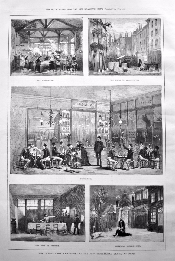 Five Scenes from "L'Assommoir," the New Sensational Drama at the Ambigu Theatre, Paris. 1879.