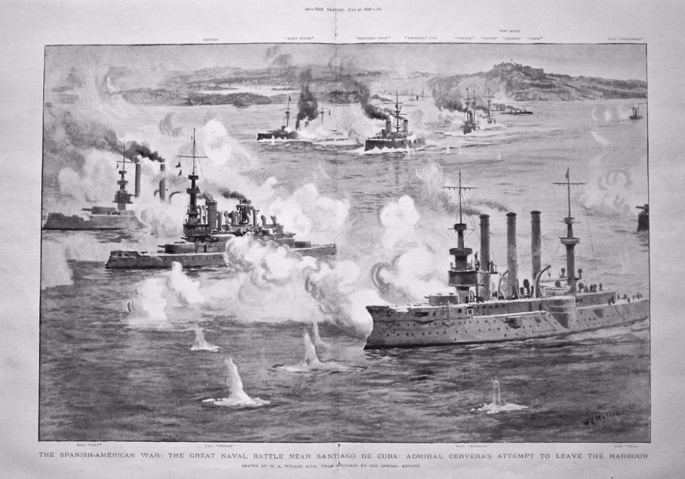 The Spanish-American War : The Great Naval Battle near Santiago De Cuba : Admiral Cervera's Attempt to Leave the Harbour. 1898.