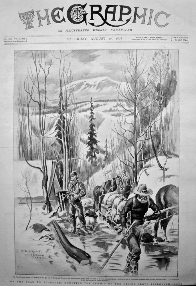 On the Road to Klondyke : Mounting the Summit of the Divide above Telegraph Creek. 1898.