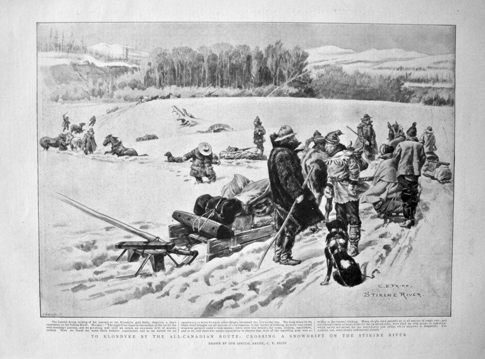 To Klondyke by the All-Canadian Route : Crossing a Snowdrift on the Stikine River. 1898.