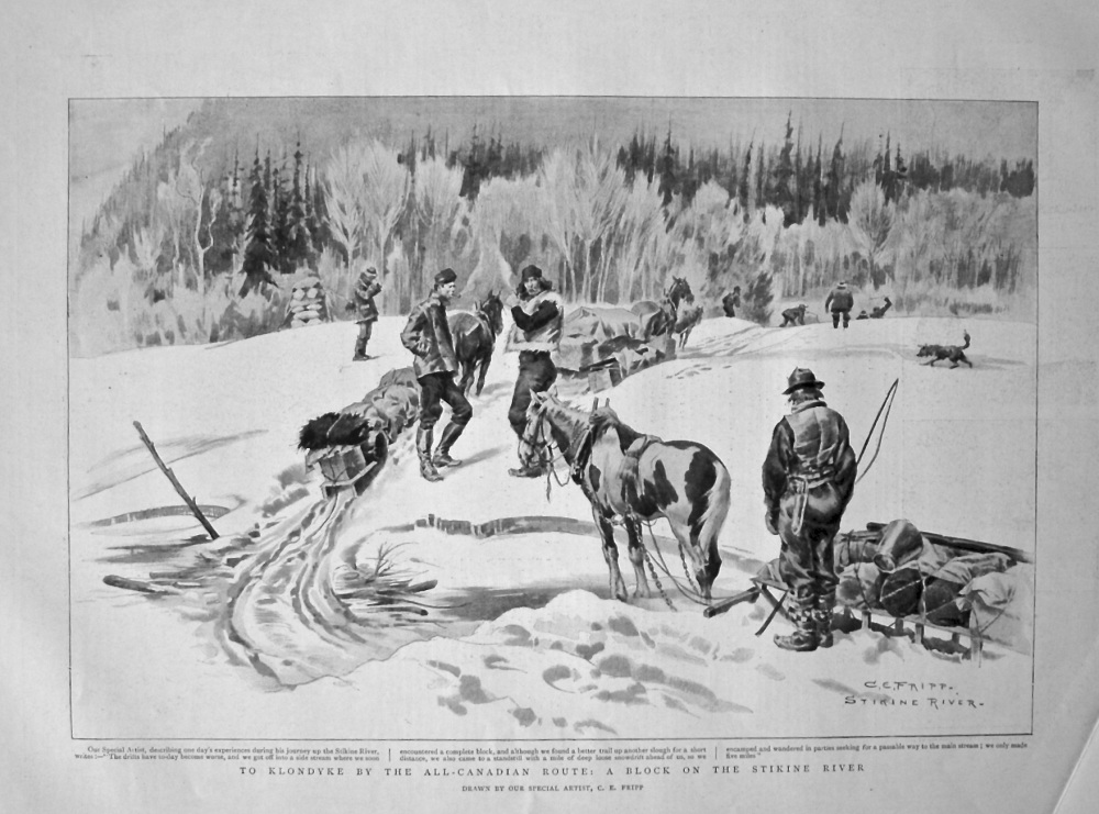 To Klondyke by the All-Canadian Route : A Block on the Stikine River. 1898.