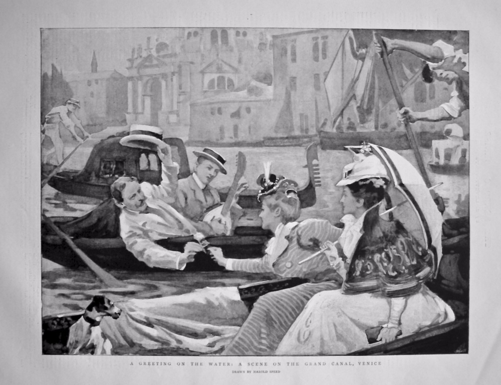 A Greeting on the Water : A Scene on the Grand Canal, Venice. 1898.