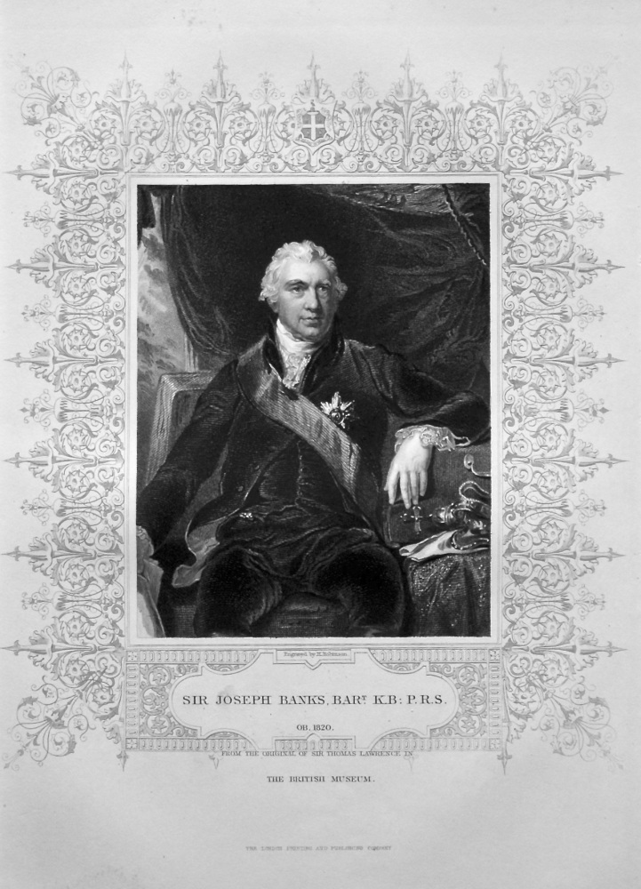 Sir Joseph Banks, Bart. K.B. : P.R.S.