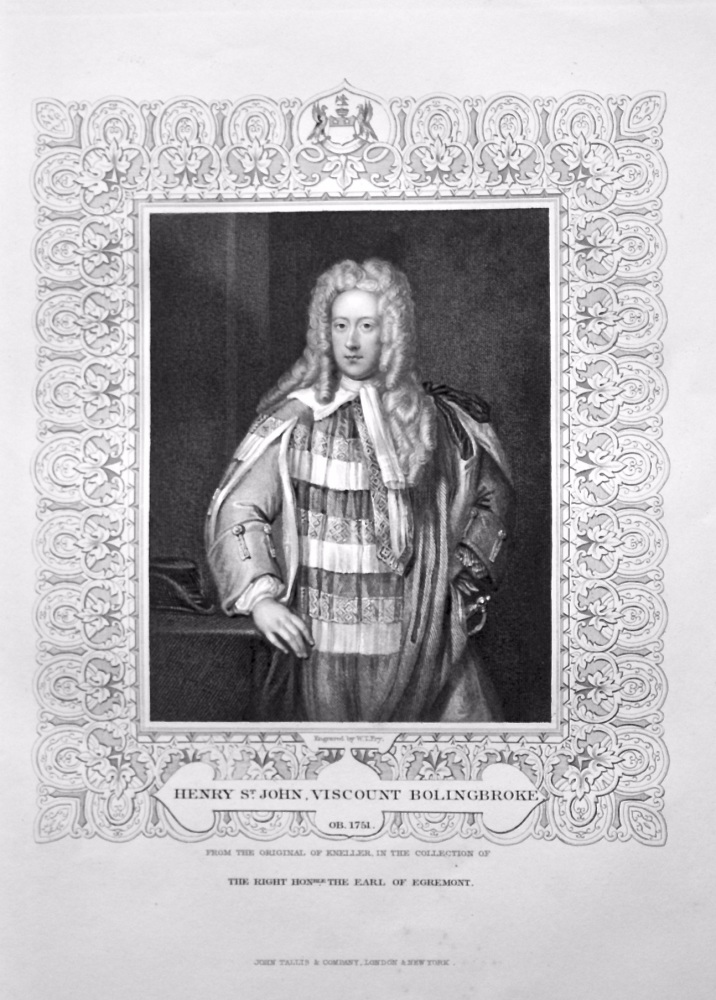 Henry St. John, Viscount Bolingbroke. OB. 1751.  From the Original of Kneller, in the Collection of The Right Hon. The Earl of Egremont.