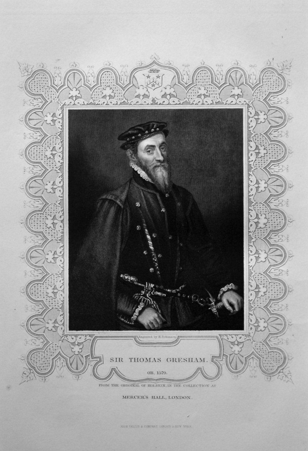 Sir Thomas Gresham.  OB. 1579.  From the original of Holbein, in the collec