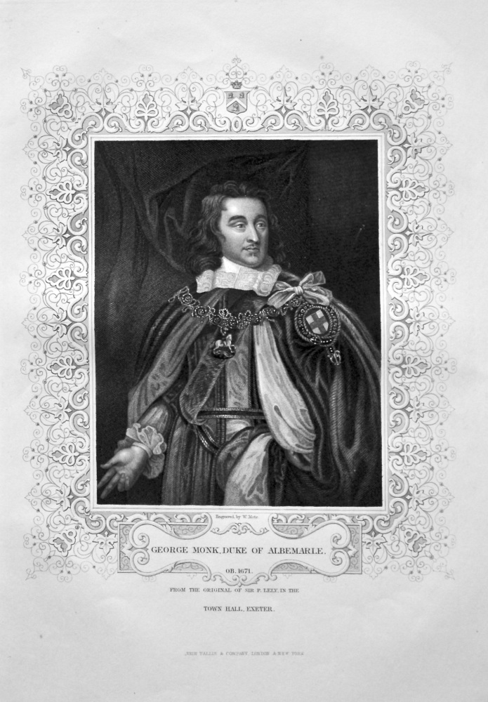 George Monk, Duke of Albemarle.  OB. 1671.  From the original of Sir P. Lely, in the Town Hall, Exeter.