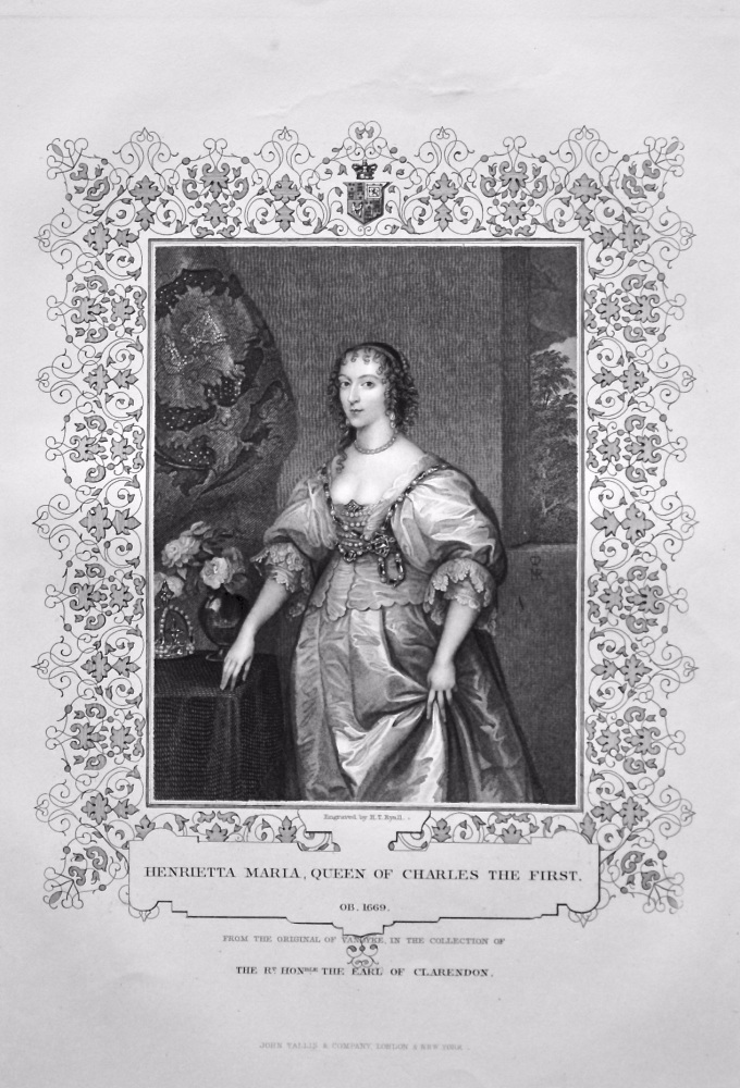 Henrietta Maria, Queen of Charles the First.  OB. 1669.  From the original of Vandyke, in the collection of The Right Hon. The Earl of Clarendon.