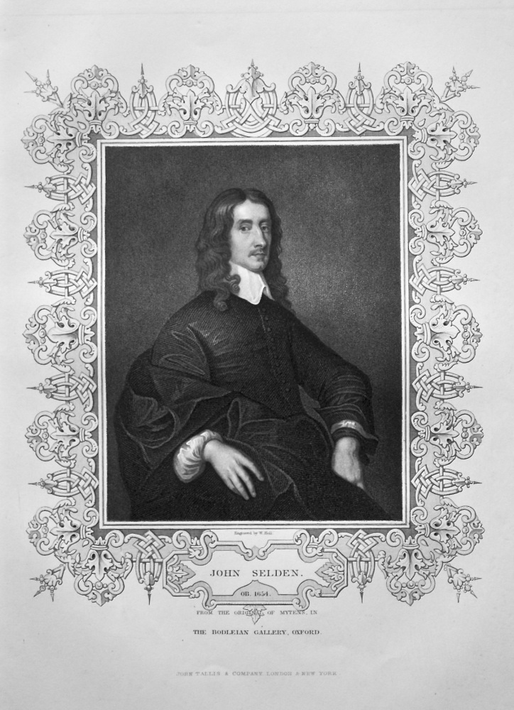 John Selden. OB. 1654.  From the original of Mytens, in the Bodleian Gallery, Oxford.