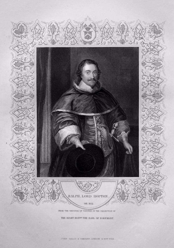Ralph, Lord Hopton.  OB. 1652.  From the original of Vandyke, in the collection of The Right Hon. the Earl of Egremont.