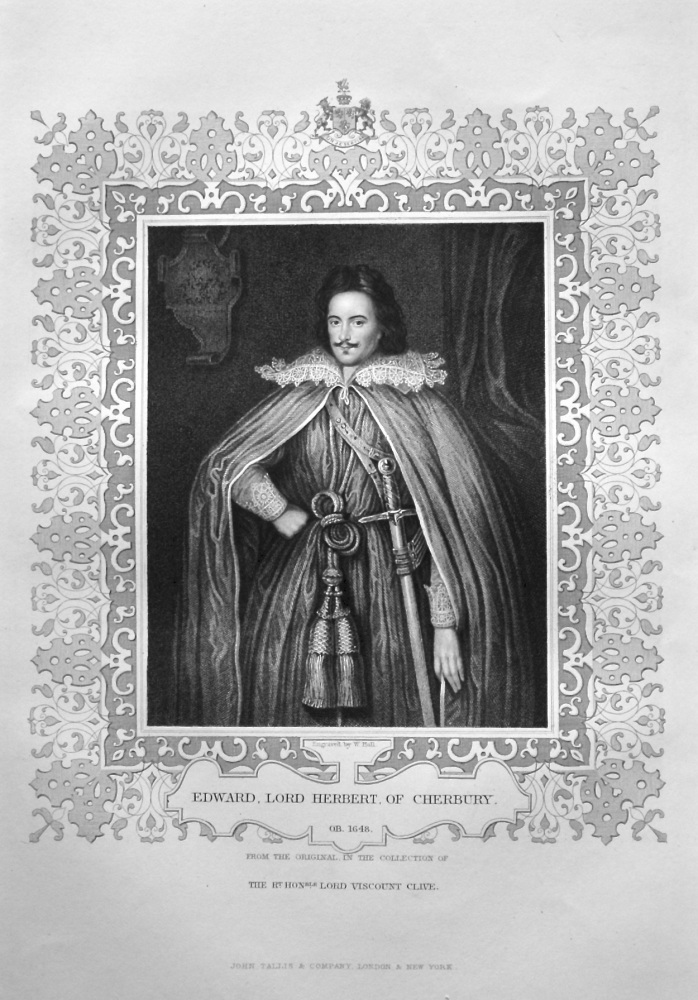 Edward, Lord Herbert, of Cherbury. OB. 1646.  From the original, in the collection of The Right Hon. Lord Viscount Clive.
