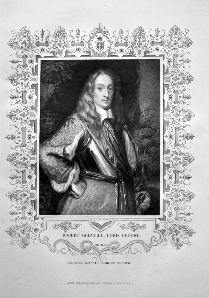 Robert Greville, Lord Brooke. OB. 1643.  From the original in the collection of The Right Hon. the Earl of Warwick.