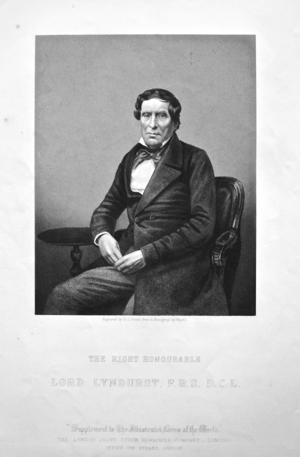 The Right Honourable Lord Lyndhurst, F. R. S.  D. C. L.  1858c.