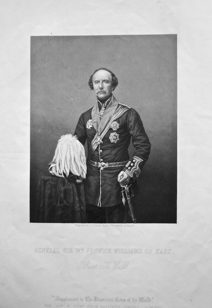 General Sir  Wm. Fenwick William of Kars, Bart : K.C.B.  1858c.