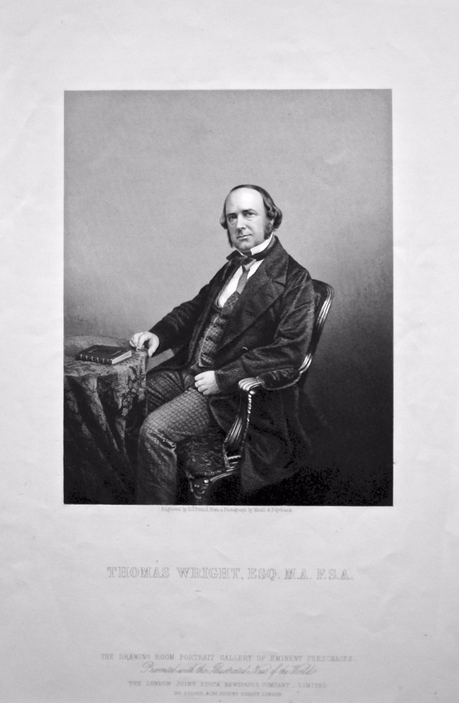 Thomas Wright, Esq. M.A.  F.S.A.  1858c.