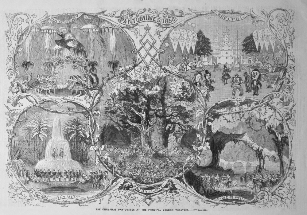 The Christmas Pantomimes at the Principal London Theatres.  1858.