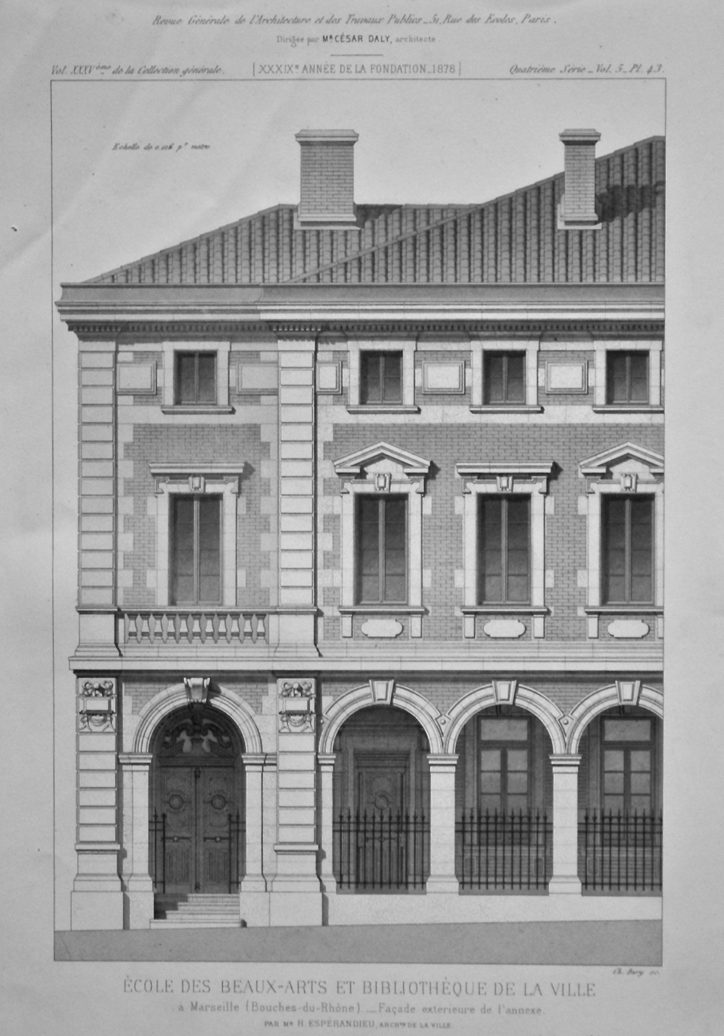 Ecole Des Beaux-Arts Et Bibliothèque De La Ville. 1878.