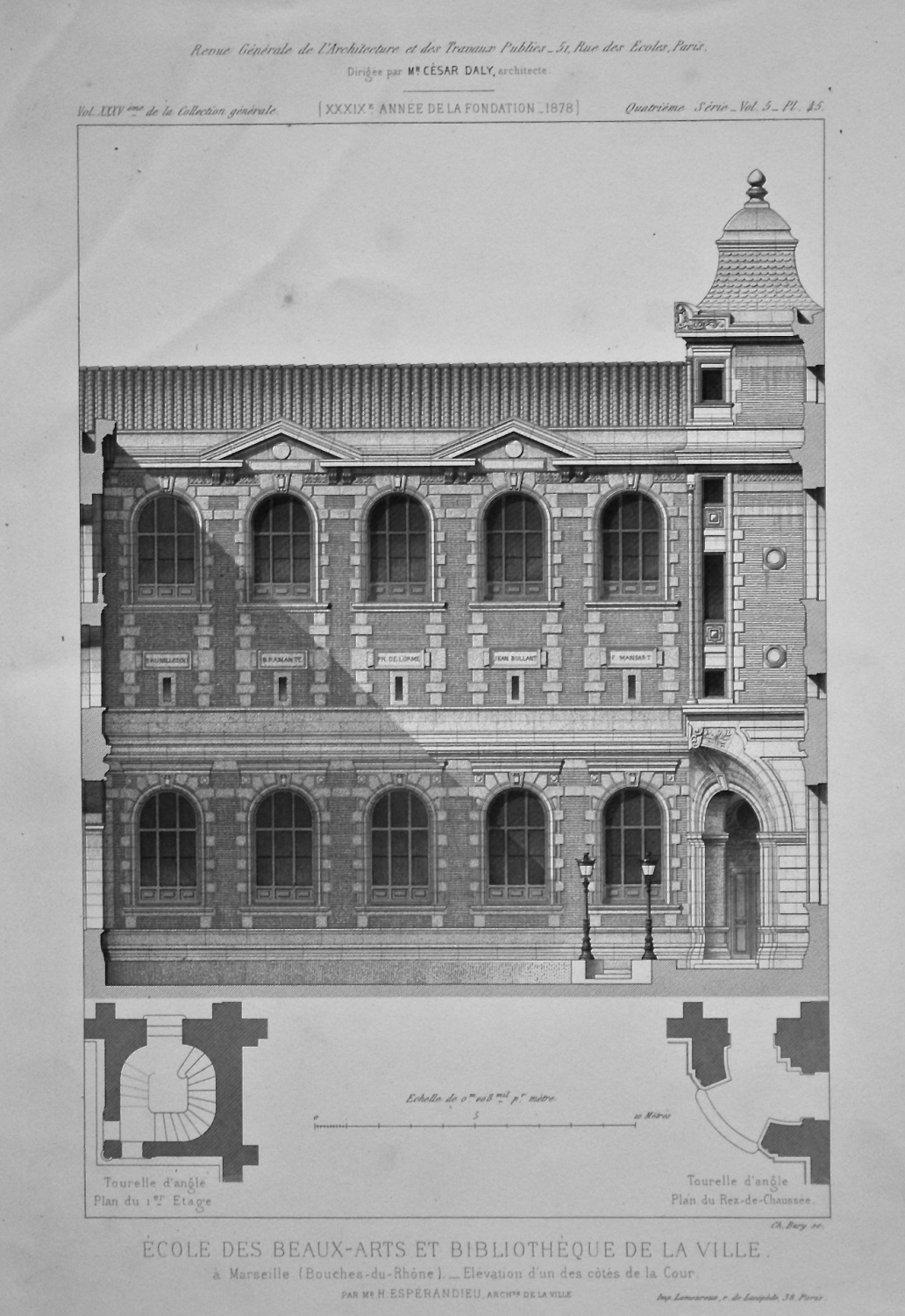 Ecole Des Beaux-Arts Et Bibliothèque De La Ville. 1878.