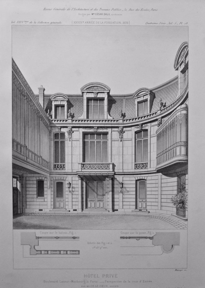 Hotel Prive, Boulevard Latout - Maubourg, a Paris. - Perspective de la cour d'Entree. 1878.