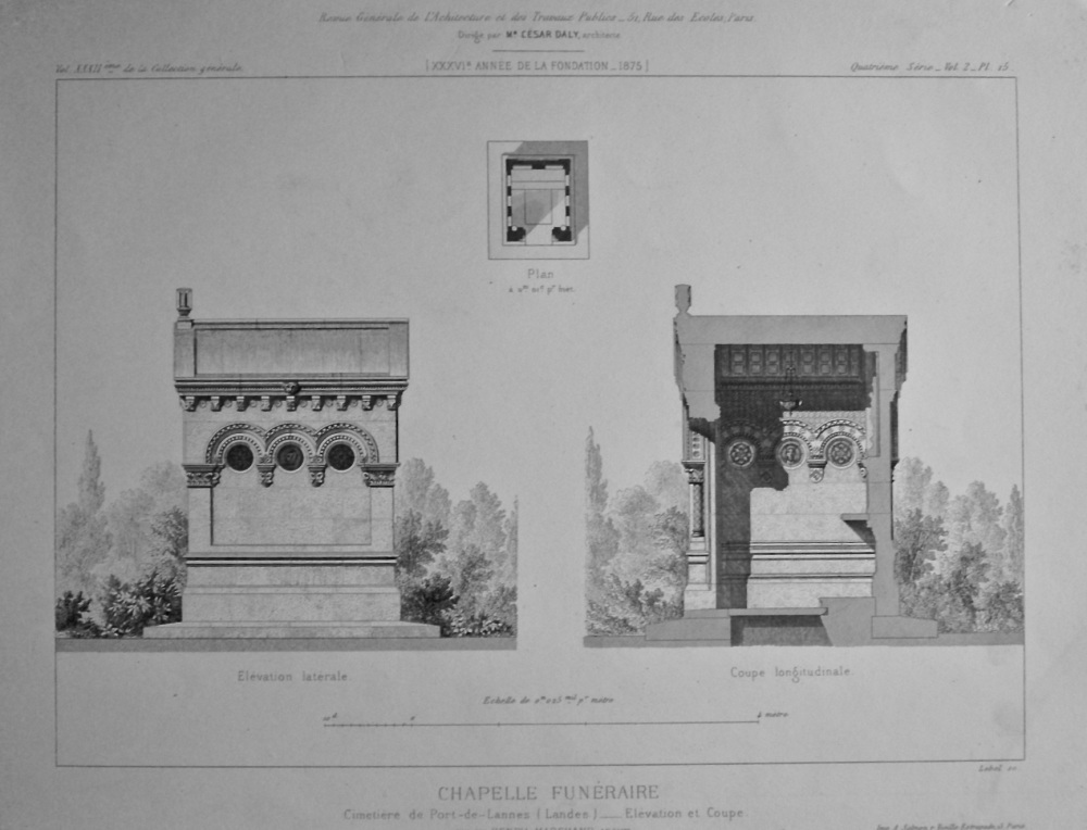 Chapelle Funéraire, Cimetière de Port-de-Lannes (Landes) _ Elevation et Coupe.  1875.