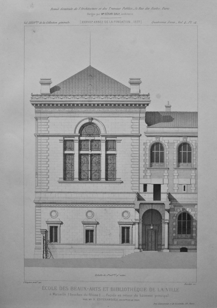 Ecole Des Beaux-Arts Et Bibliothèque De La Ville. 1877.