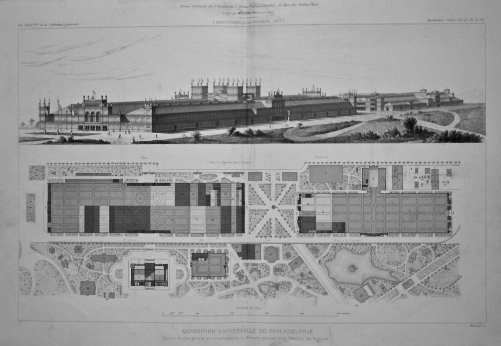 Exposition Universelle De Philadelphie. Portion de plan general et vue perspective de Bâtiment principal et du Bâtiment des Machines. 1877.