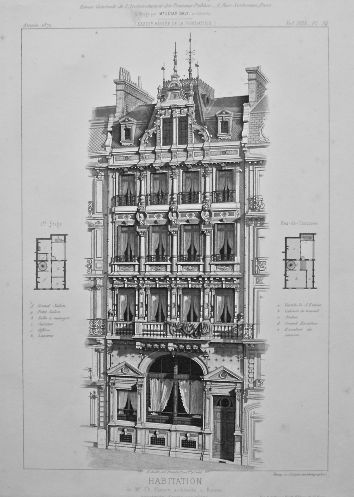 Habitation, de Mr. Ch. Fleaury, architecte, a Rouen construite d'après ses plans. 1872