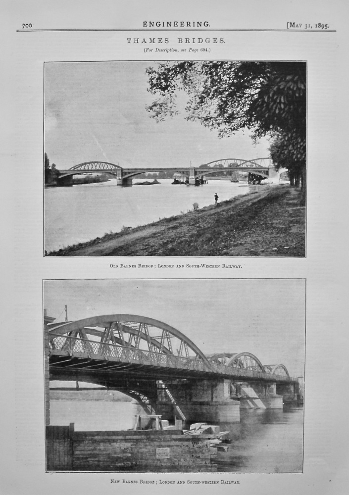 Thames Bridges : Old Barnes Bridge ; London and South-Western Railway. New Barnes Bridge ; London and South-Western Railway.