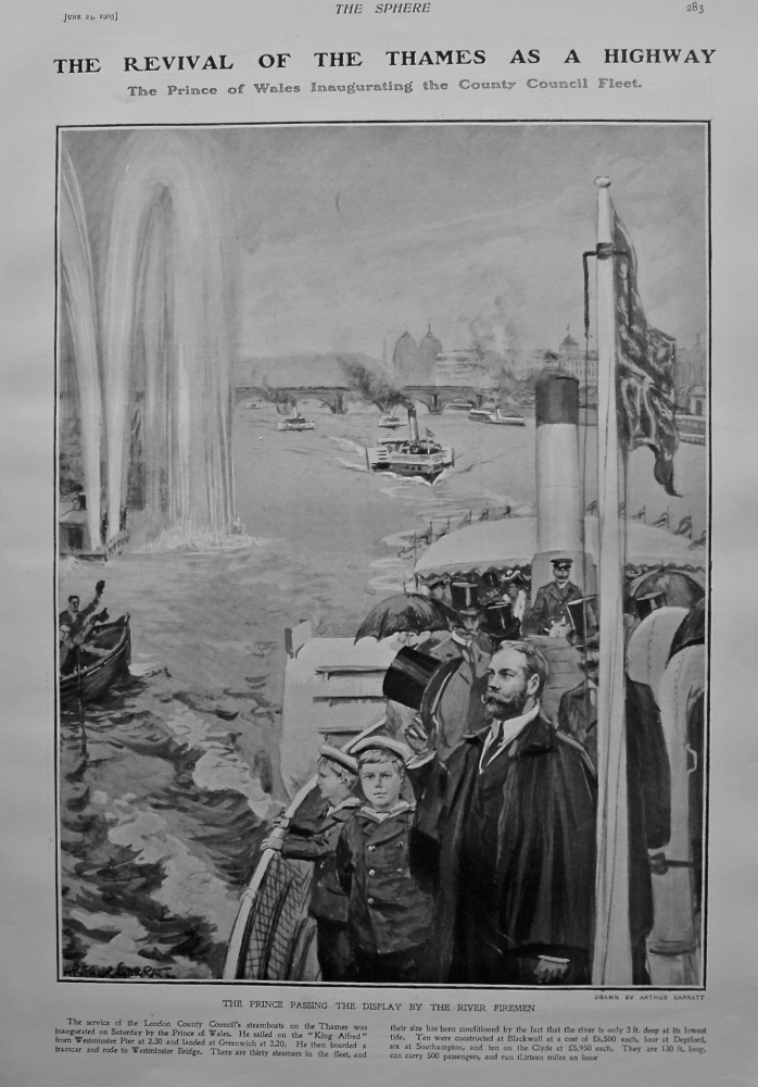 The Revival of the Thames as a Highway : The Prince of Wales Inaugurating the County Council Fleet.  1905. 