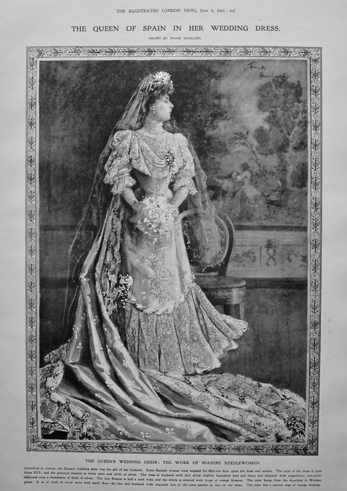 The Queen of Spain in Her Wedding Dress. The Queen's Wedding Dress : The Work of Spanish Needlewomen. 1906.