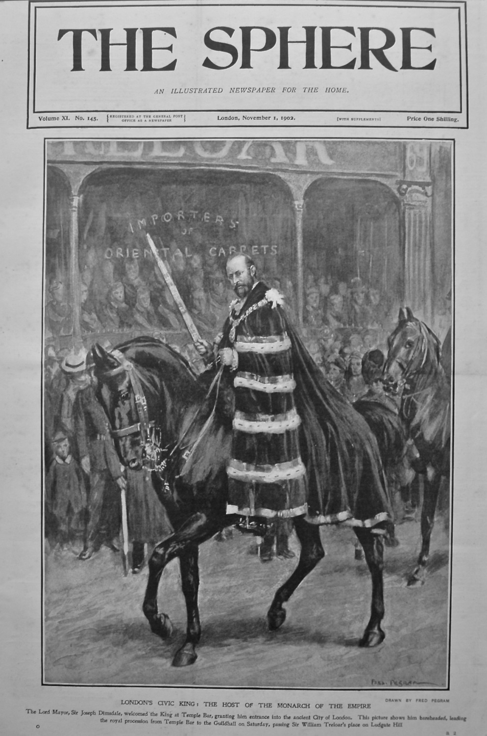 London's Civic King : The Host of the Monarch of the Empire. 1902.