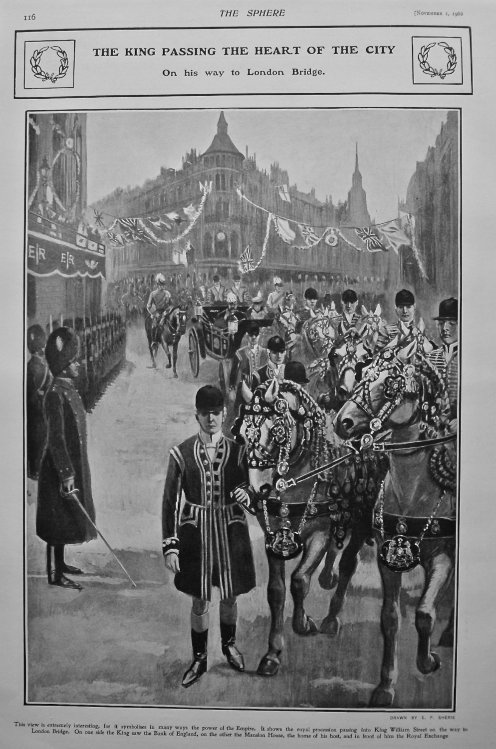 The King Passing the Heart of the City on his way to London Bridge.  1902.