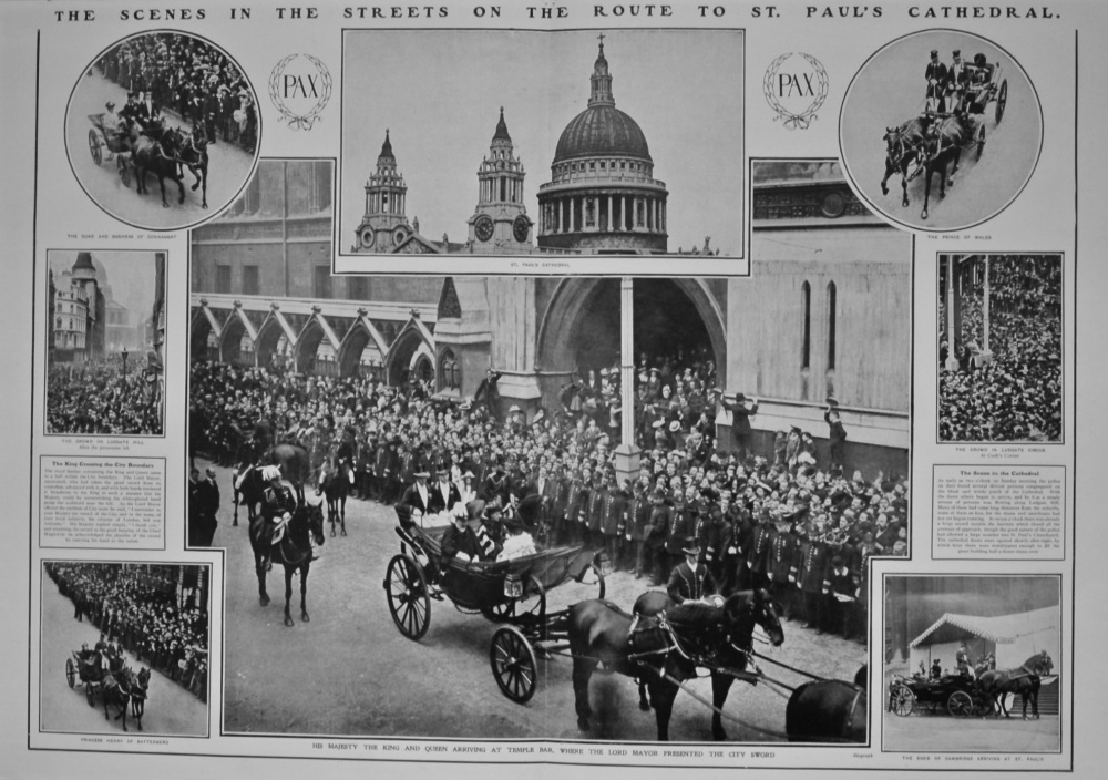 The Peace Service at St. Paul's. The King Returns Thanks for the End of the War. Sunday. June the Eighth. 1902.