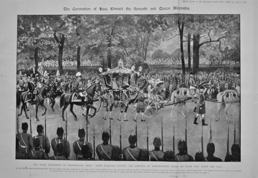 The Coronation of King Edward the Seventh and Queen Alexandra. The State Procession to Westminster Abbey : Their Majesties Passing through the Gardens