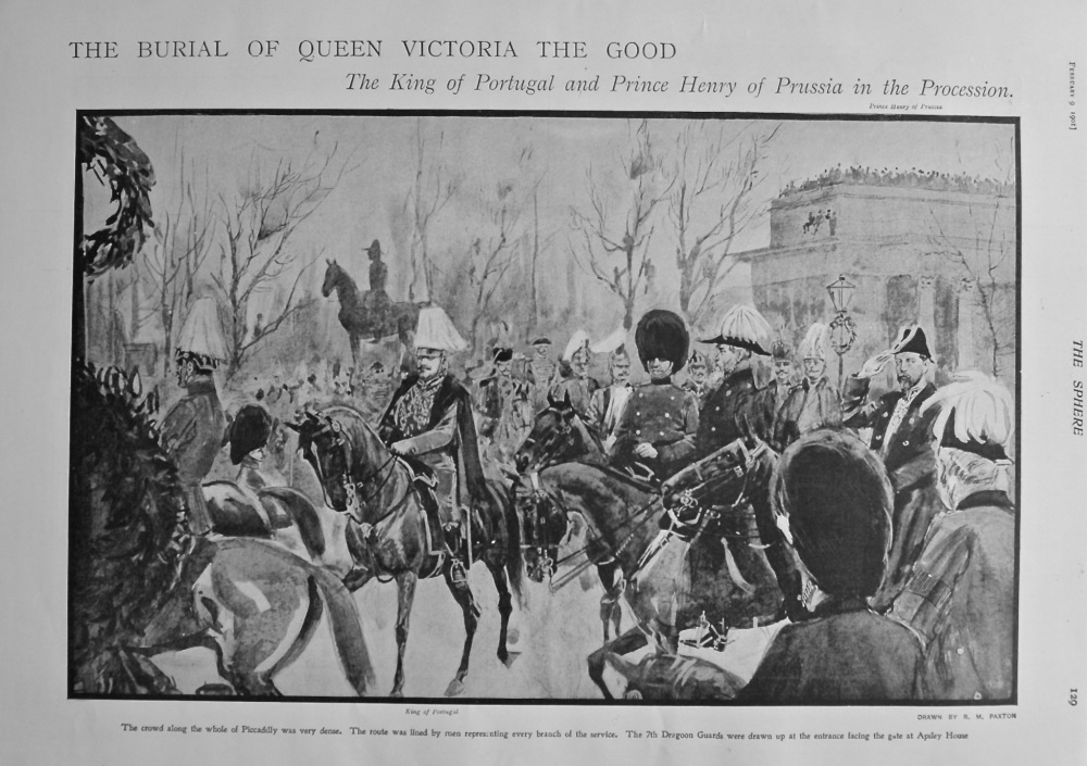 The Burial of Queen Victoria the Good : The King of Portugal and Prince Henry of Prussia in the Procession. 1901.