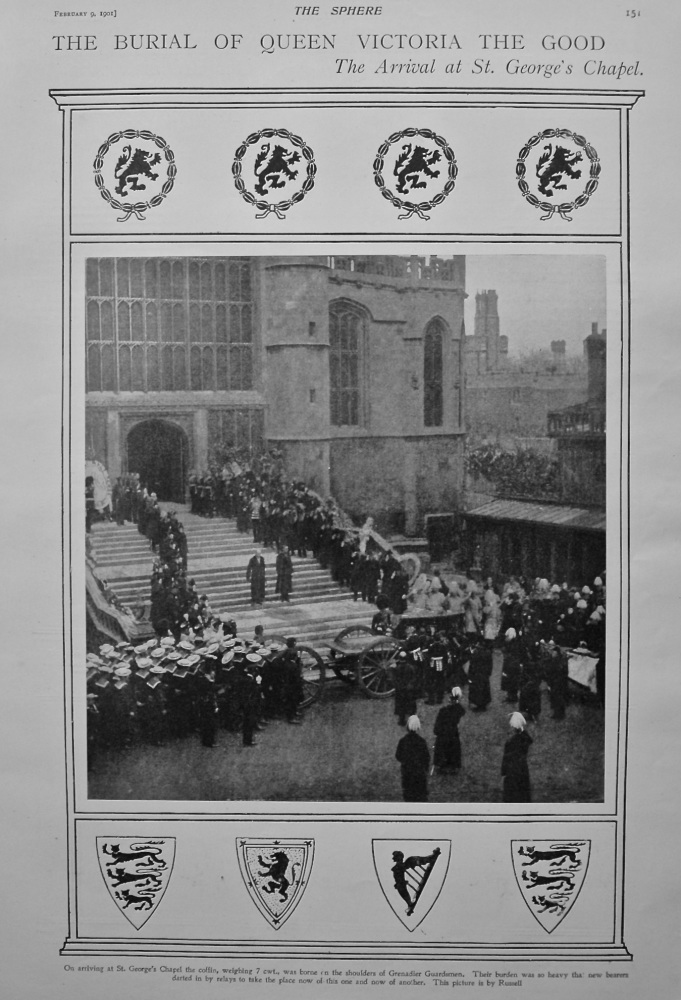 The Burial of Queen Victoria the Good : The Arrival at St. George's Chapel. 1901.