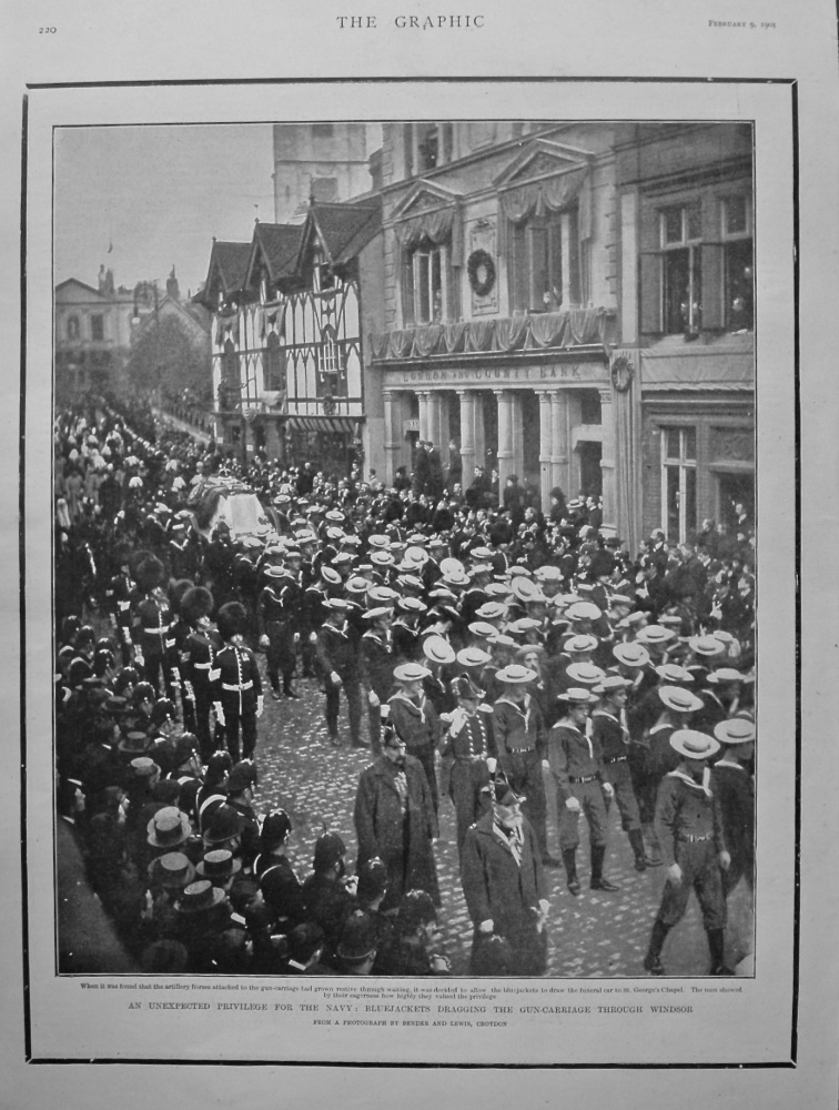 An Unexpected Privilege for the Navy : Bluejackets Dragging the Gun-Carriage through Windsor. (Funeral of Queen Victoria) 1901.
