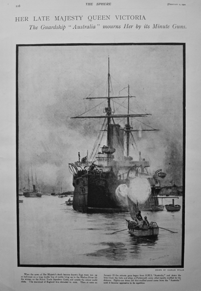 Her Late Majesty Queen Victoria.  The Guardship "Australia" mourns Her by its Minute Guns. 1901.