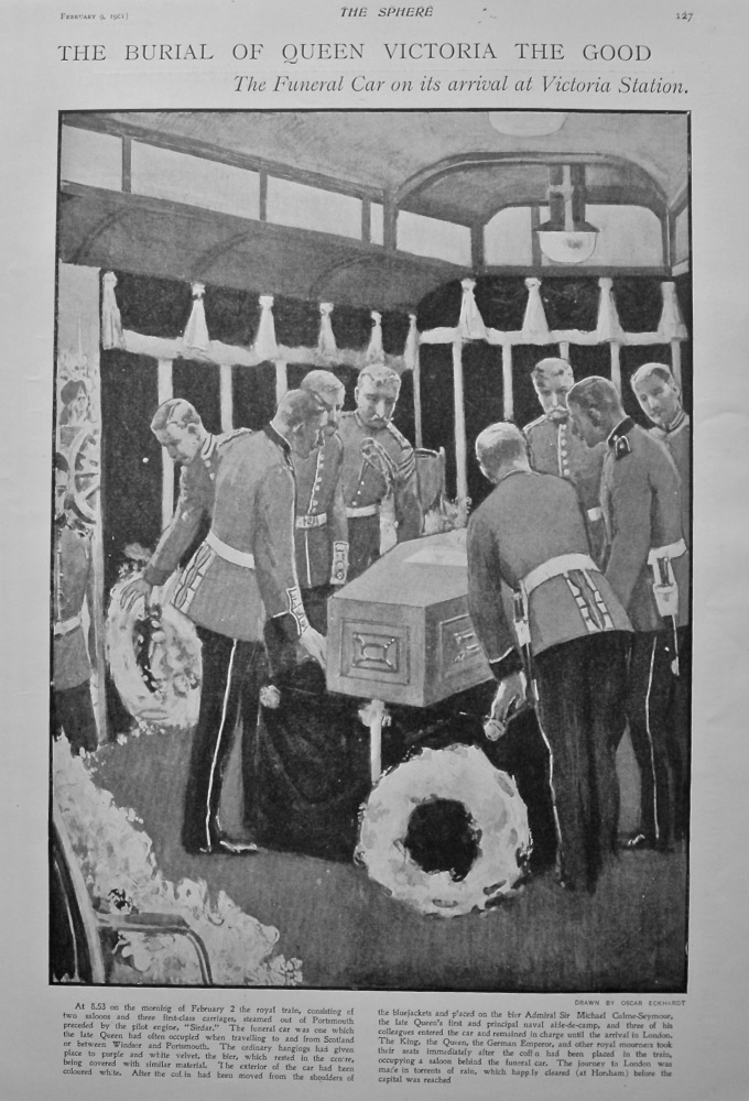 The Burial of Queen Victoria the Good : The Funeral Car on its arrival at Victoria Station. 1901.