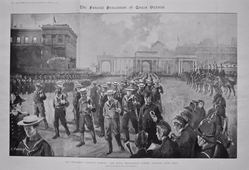 The Funeral Procession of Queen Victoria. The Procession through London : The Naval Detachment Passing through Hyde Park. 1901.