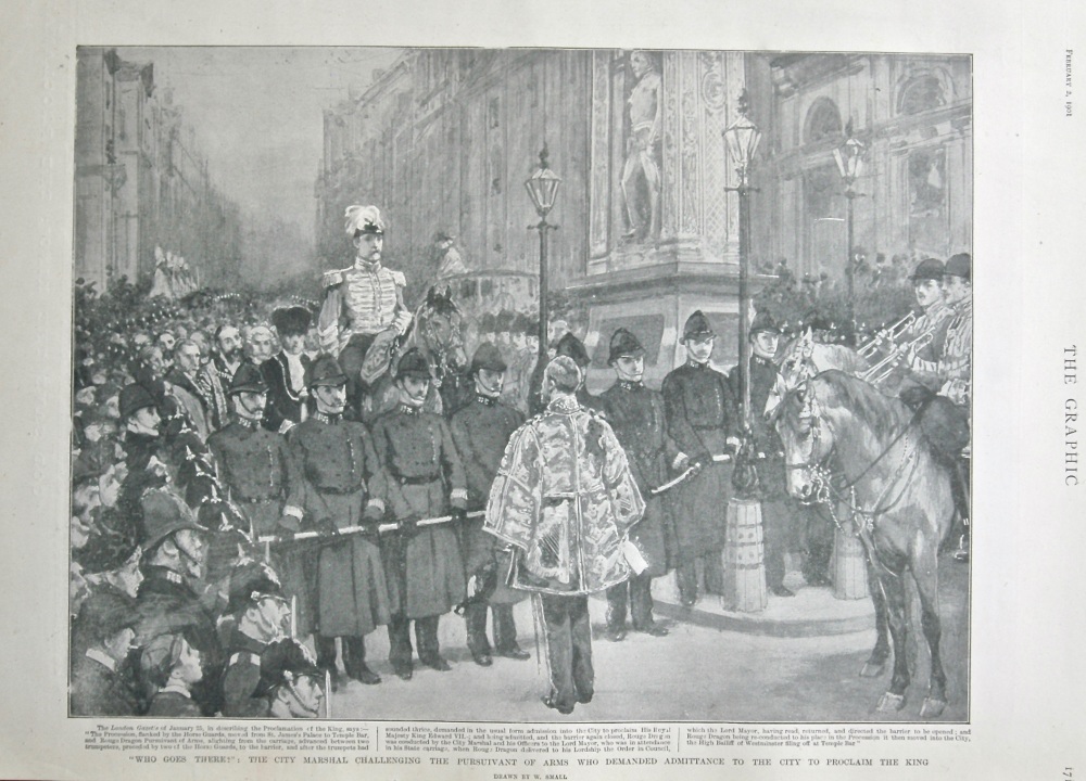 "Who Goes There?" : The City Marshal Challenging the Pursuivant of Arms who demanded Admittance to the City to Proclaim the King. 1901.