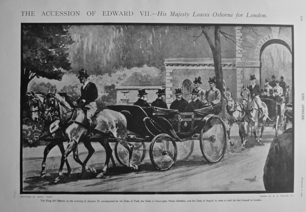 The Accession of Edward VII.- His Majesty Leaves Osborne for London. 1901.