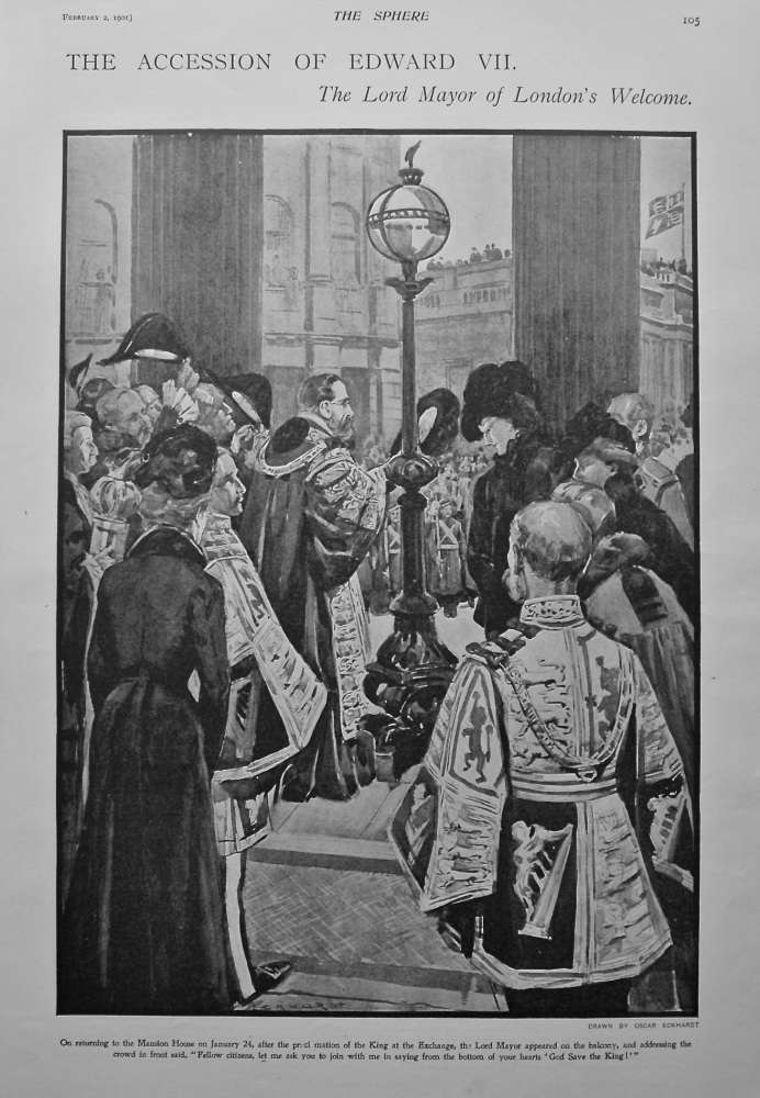 The Accession of Edward VII. : The Lord Mayor of London's Welcome. 1901.