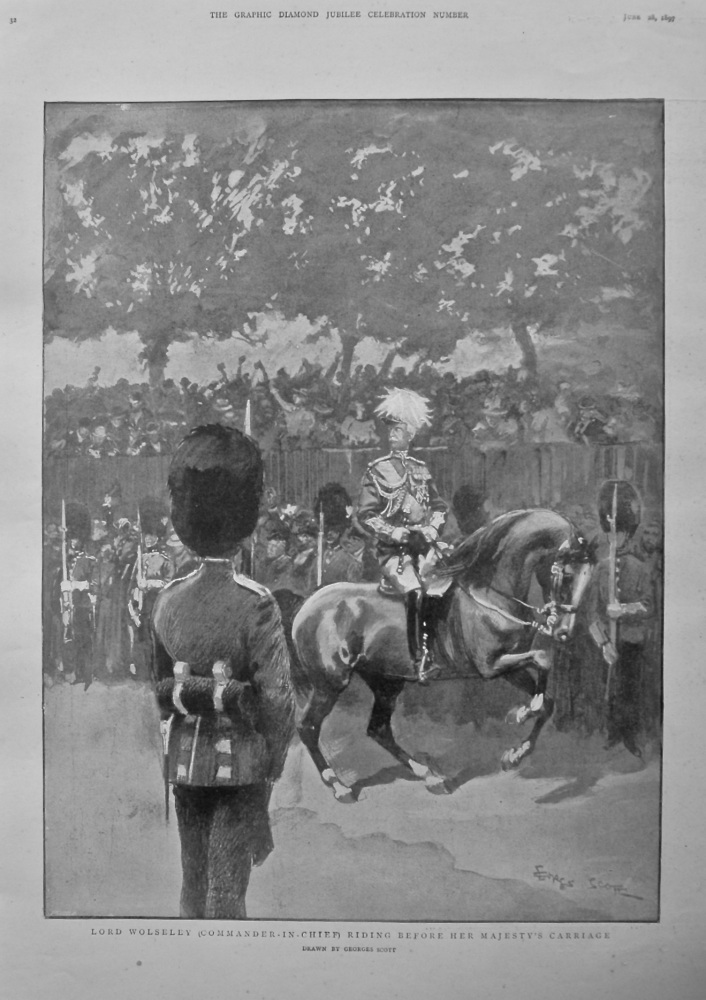Lord Wolseley (Commander-in-Chief) Riding before Her Majesty's Carriage. 1897.