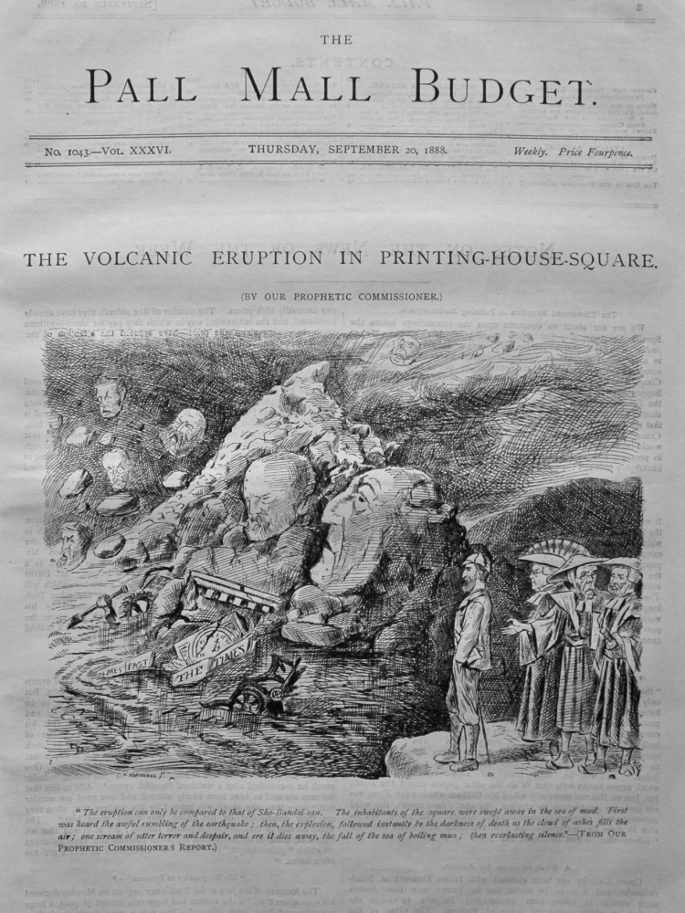 The Pall Mall Budget, September 20th, 1888. (Front Page)  The Volcanic Eruption in Printing-House-Square.
