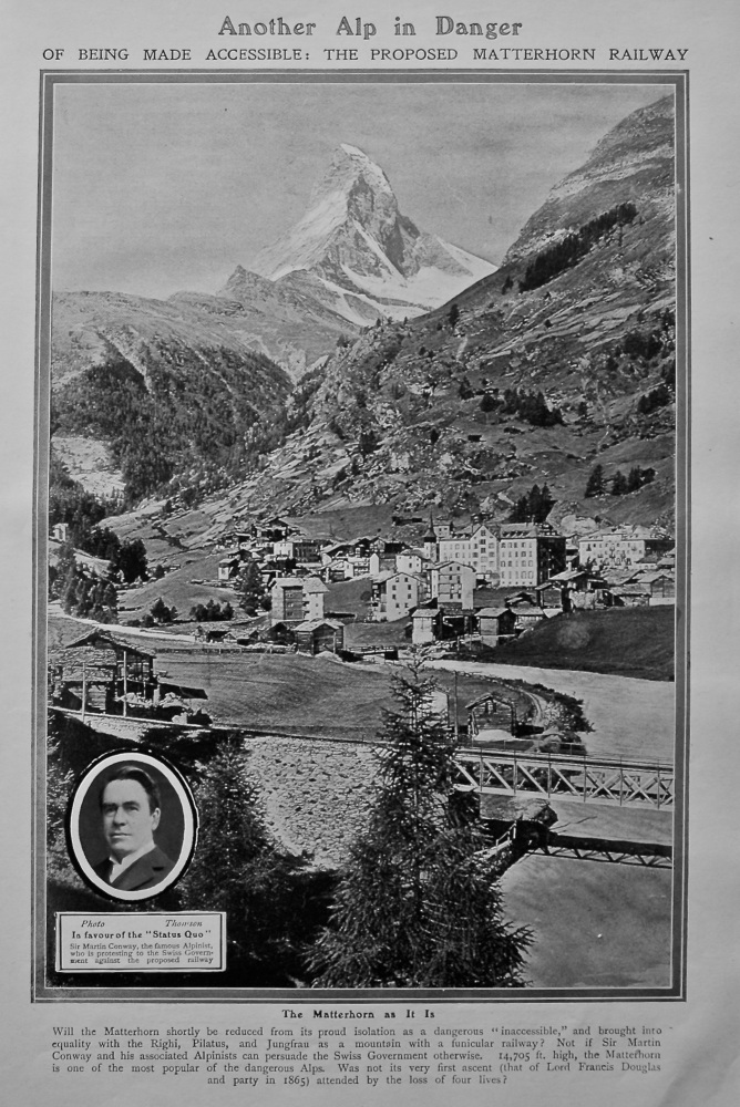 Another Alp in Danger of being made Accessible : The Proposed Matterhorn Railway.  1907.