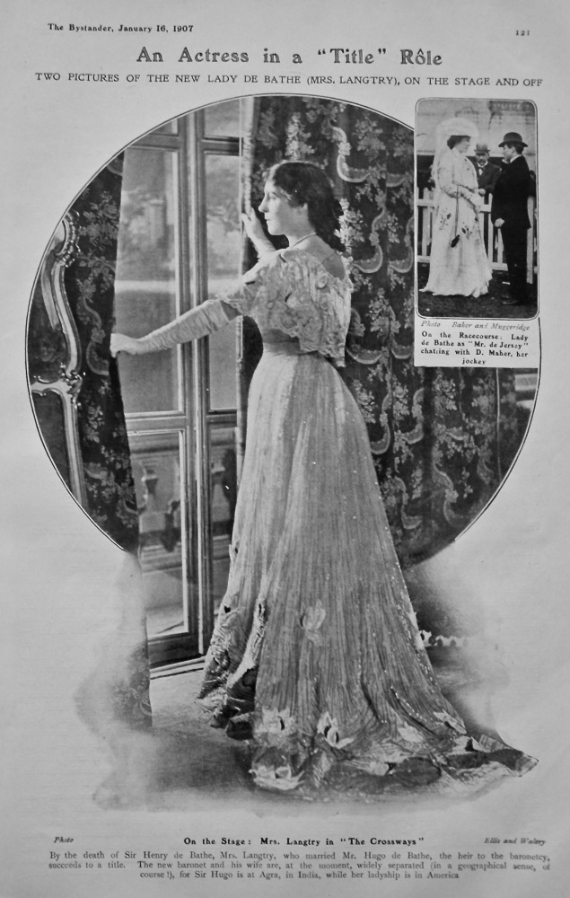 An Actress in a "Title" Role : Two pictures of the new Lady De Bathe (Mrs. Langtry), on the Stage and off.