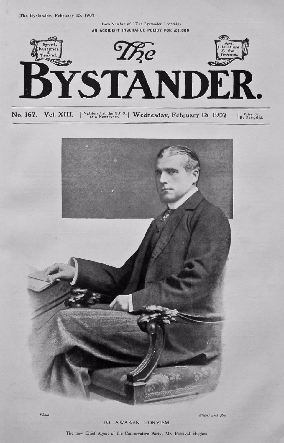 The Bystander, February 13th, 1907. (Front Page)   To Awaken Toryism.